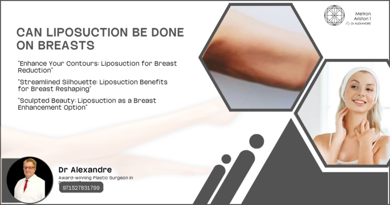 Can Liposuction Be Done On Breasts