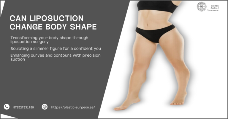 Can Liposuction Change Body Shape